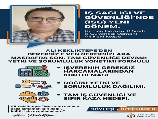 YENİ NESİL ÇALIŞMA MODELLERİNDE İŞ GÜVENLİĞİ.GÖRÜNMEYEN TEHLİKELERE KARŞI "YETKİ" FORMÜLÜ